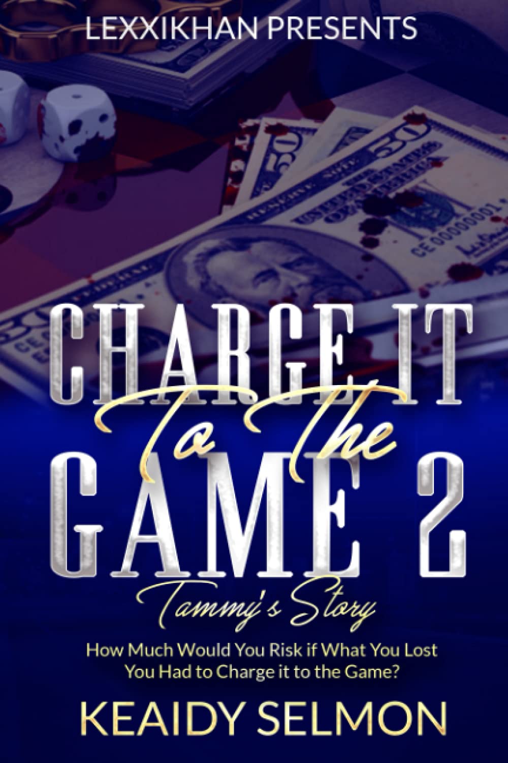 Charge it to the Game 2: Tammy's Story - IN Corrections Bookstore