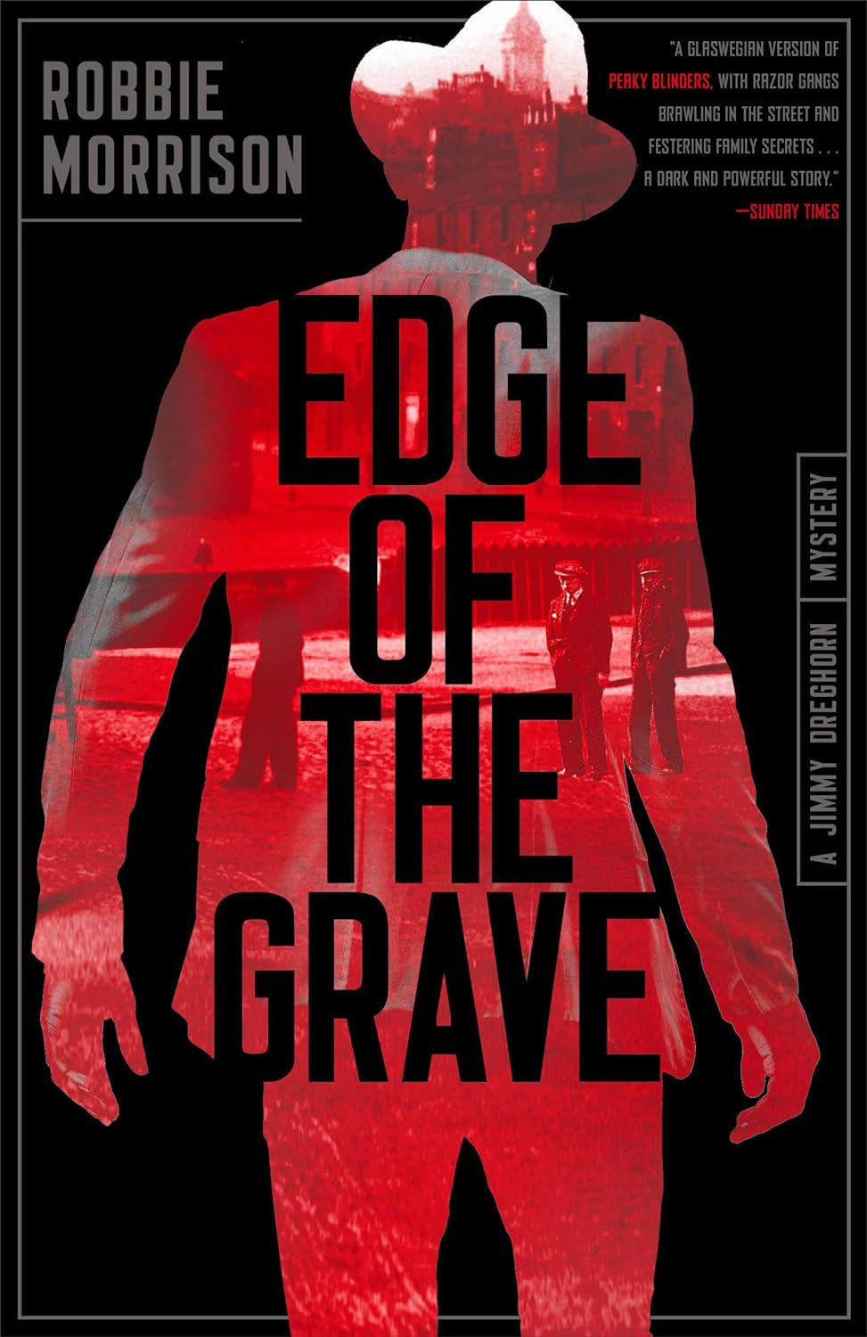 Edge of the Grave A Jimmy Dreghorn Mystery - SureShot Books Publishing LLC