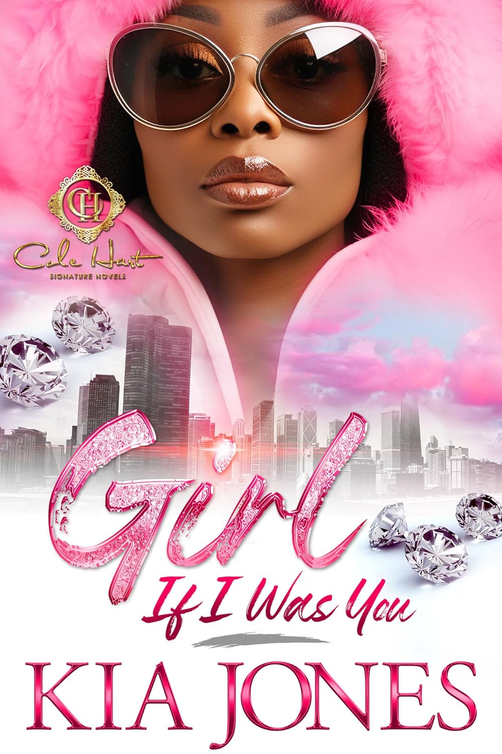 Girl, If I Was You - An African American Romance - IN Corrections Bookstore