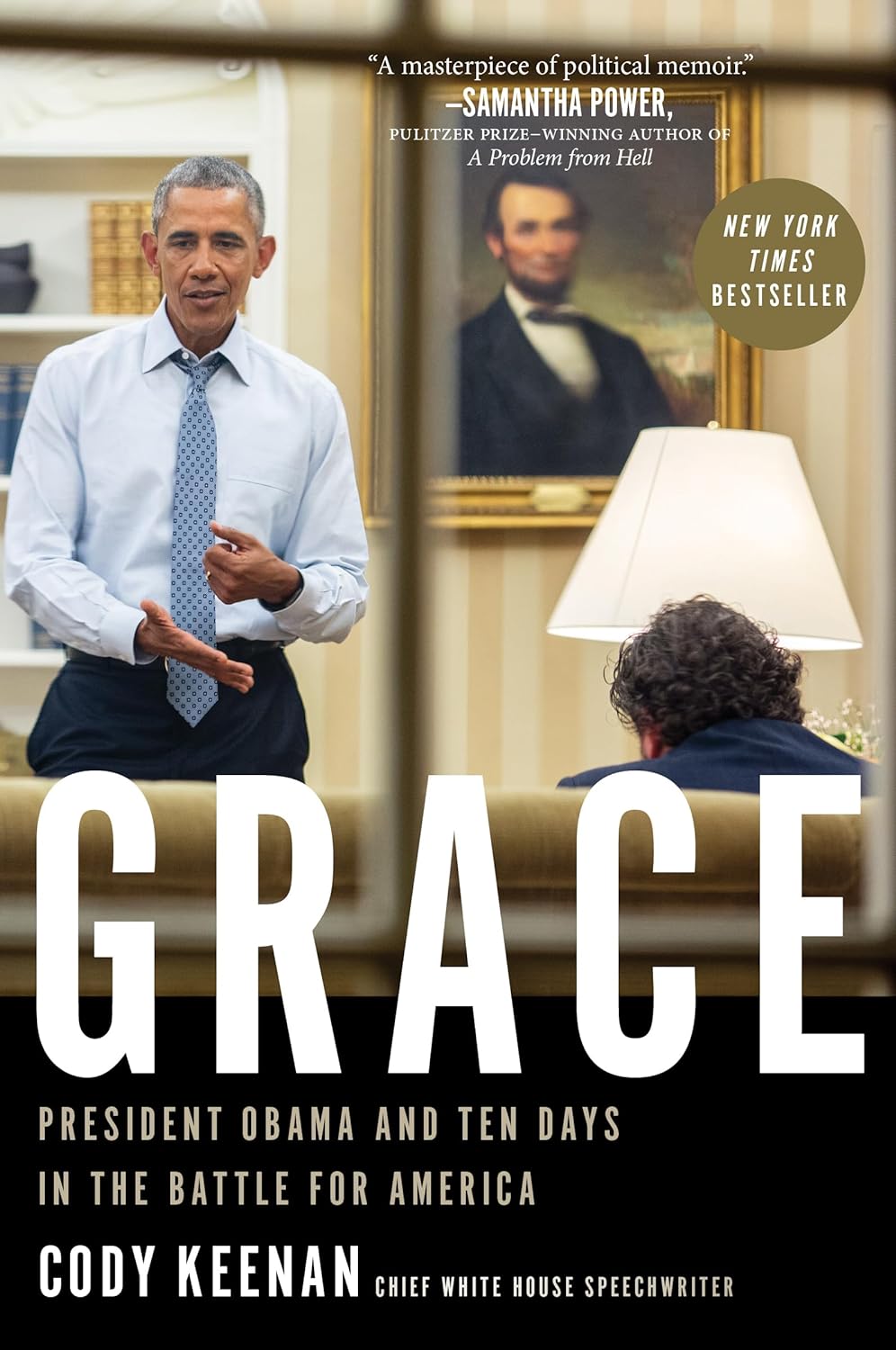 Grace President Obama and Ten Days in the Battle for America - IN Corrections Bookstore