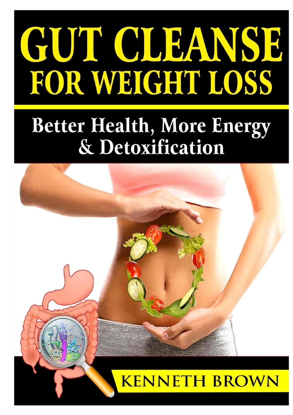 Gut Cleanse For Weight Loss - IN Corrections Bookstore