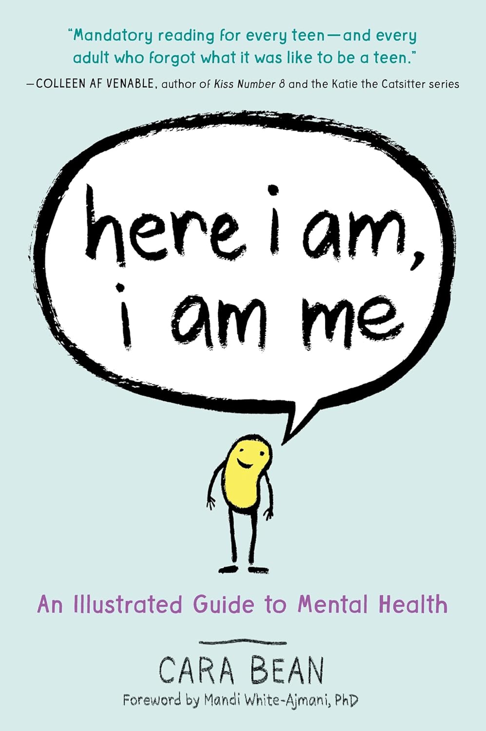 Here I Am, I Am Me - An Illustrated Guide to Mental Health - IN Corrections Bookstore