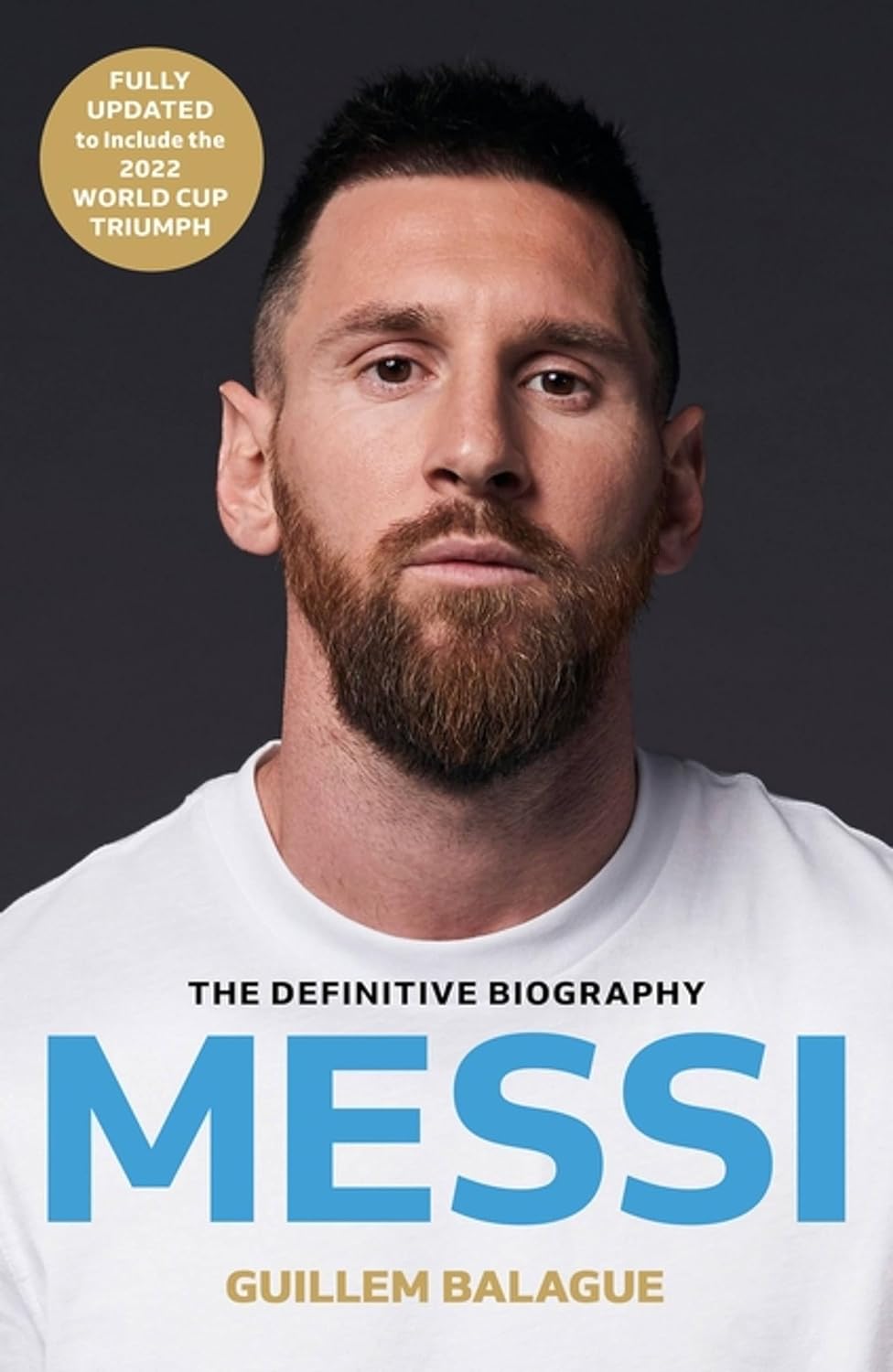 Messi - The Must-Read Biography of the World Cup Champion - IN Corrections Bookstore