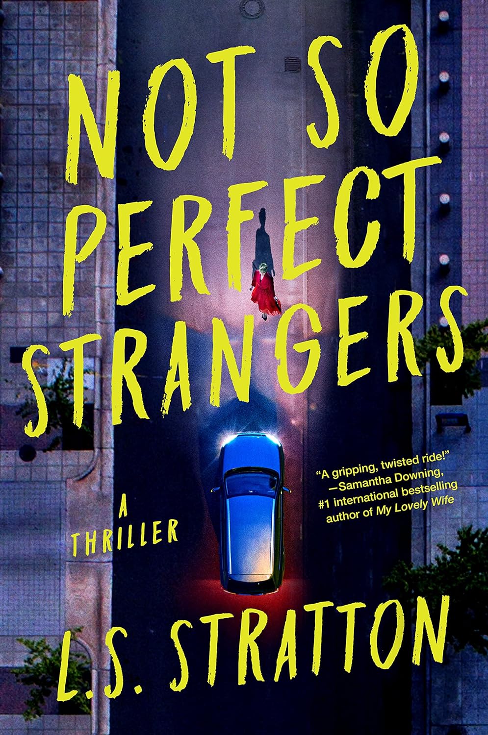 Not So Perfect Strangers - IN Corrections Bookstore