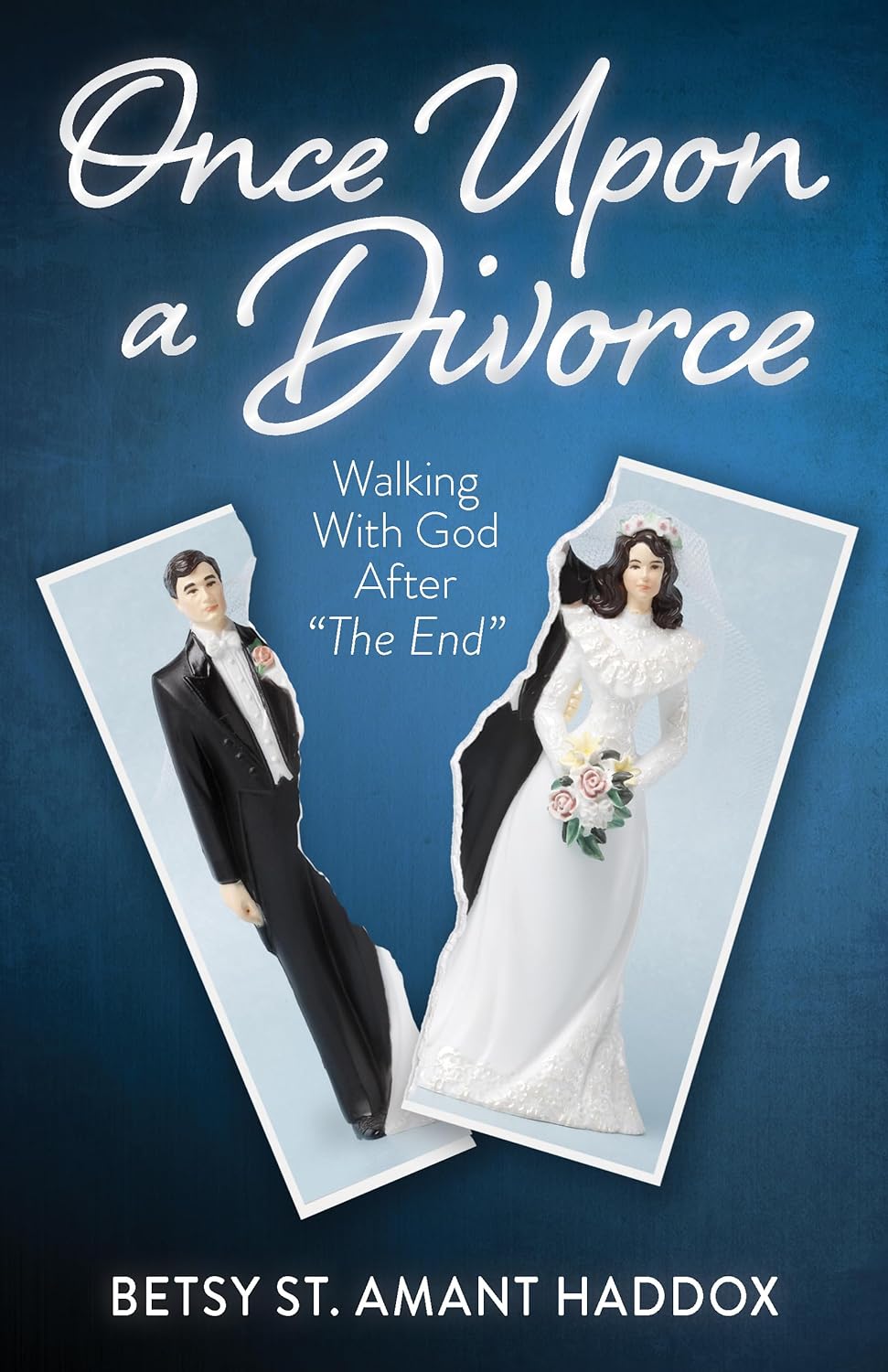 Once Upon a Divorce: Walking with God After the End - IN Corrections Bookstore