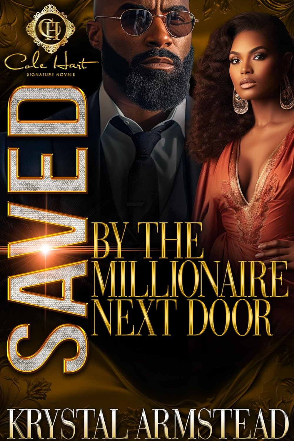 Saved By The Millionaire Next Door: An African American Romance