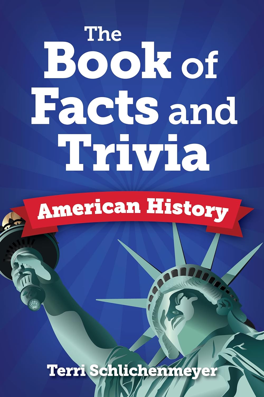 The Book of Facts and Trivia American History - PGW - IN Corrections Bookstore