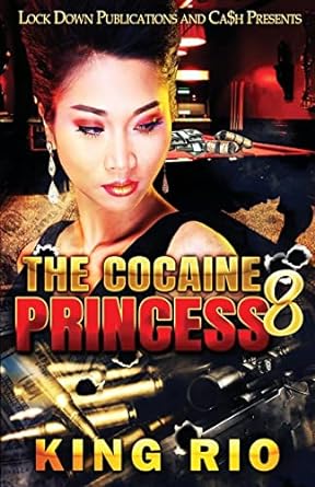 The Cocaine Princess 8 - IN Corrections Bookstore