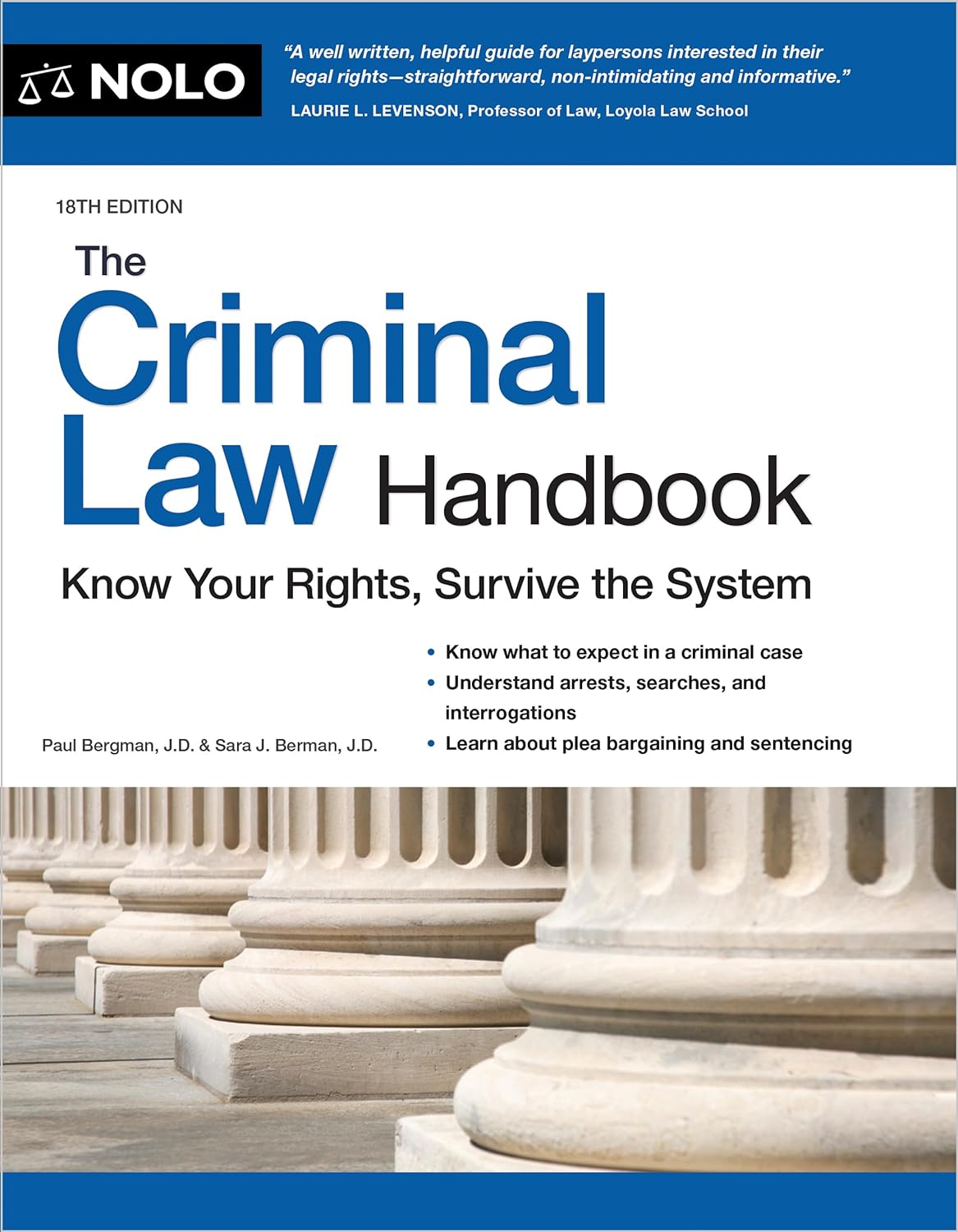 The Criminal Law Handbook - Know Your Rights, Survive the System (18TH ed.) - IN Corrections Bookstore