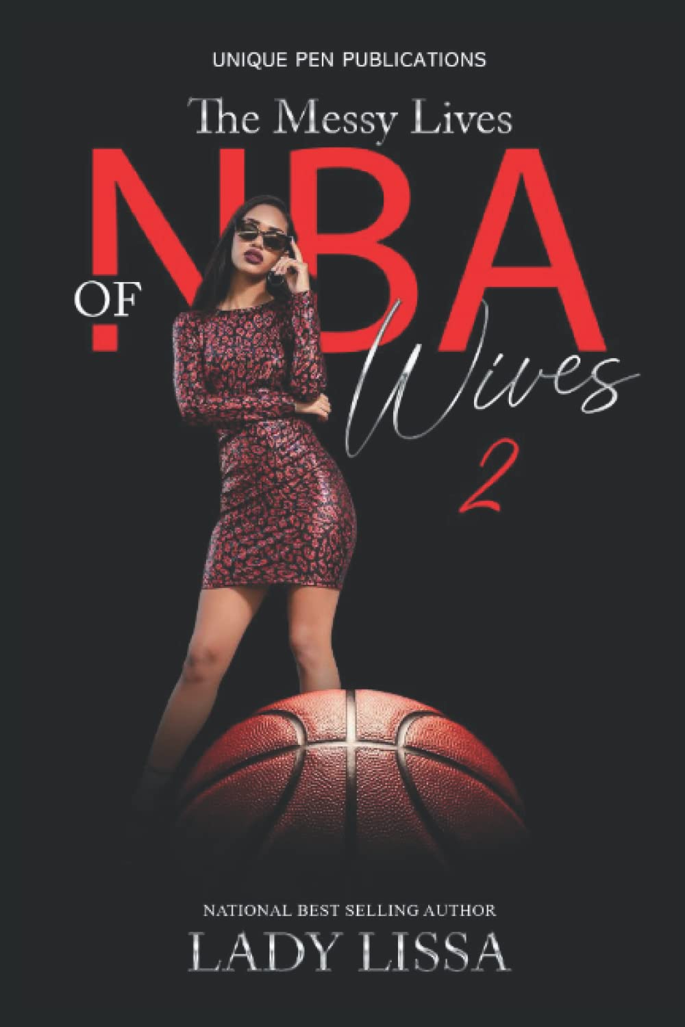 The Messy Lives of NBA Wives 2 SureShot Books