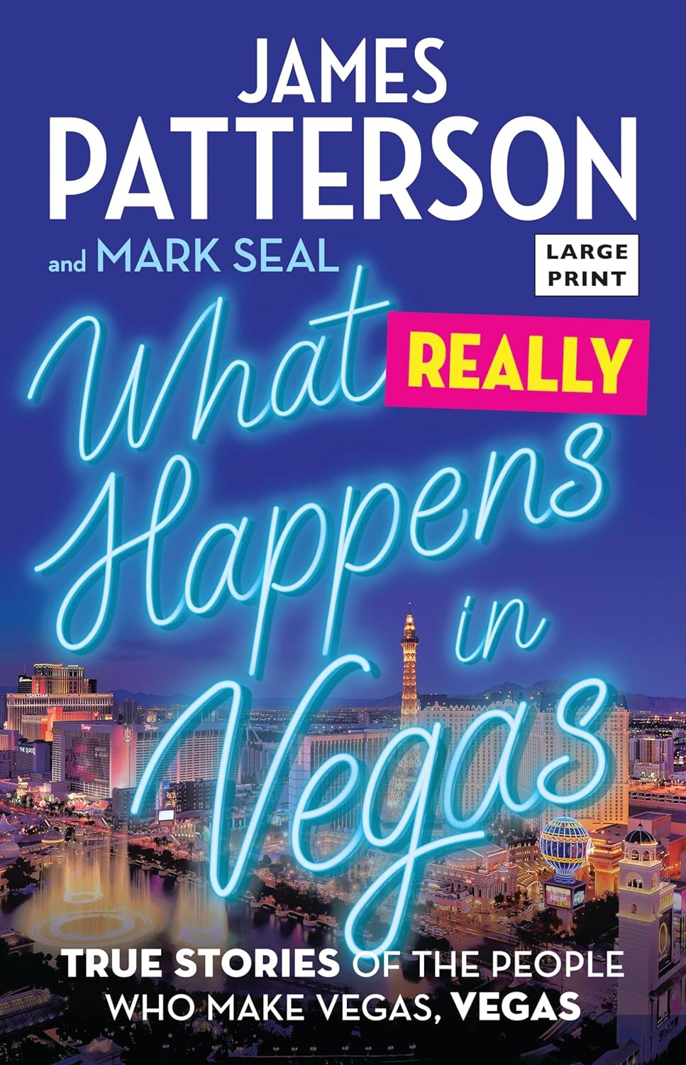 What Really Happens in Vegas True Stories of the People Who Make Vegas, Vegas - IN Corrections Bookstore