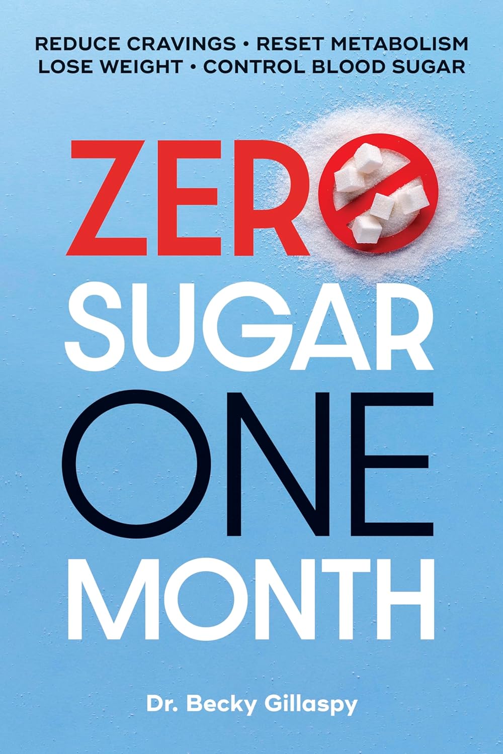 Zero Sugar / One Month: Reduce Cravings - IN Corrections Bookstore