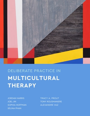 Paperback book titled "Deliberate Practice in Multicultural Therapy" by American Psychological Association on a plain background.