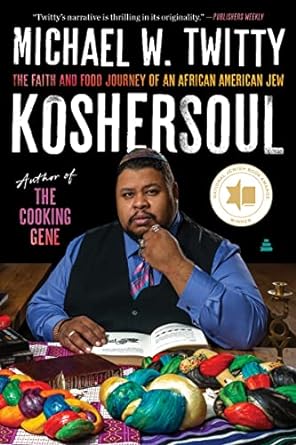 Koshersoul The Faith and Food Journey of an African American Jew - IN Corrections Bookstore