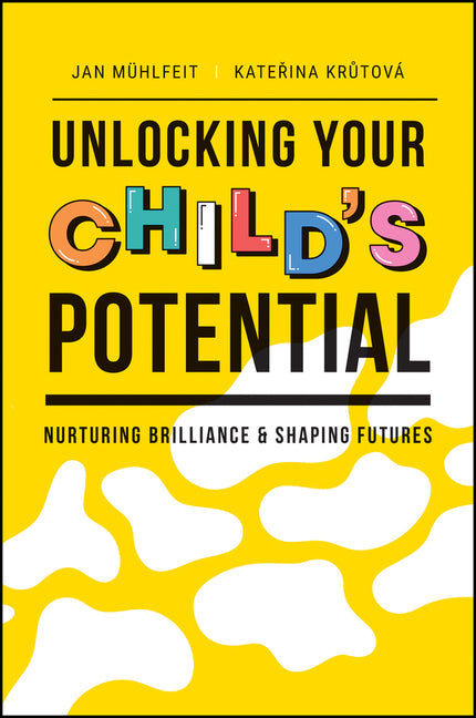 Unlocking Your Child's Potential: Nurturing Brilliance & Shaping Futures - IN Corrections Bookstore