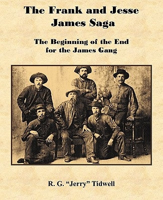 Paperback book cover of "The Frank and Jesse James Saga" by Bluewater Publishing featuring the James Gang storyline.