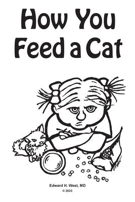 Paperback book "How You Feed a Cat" by Christian Faith Publishing on a neutral background.
