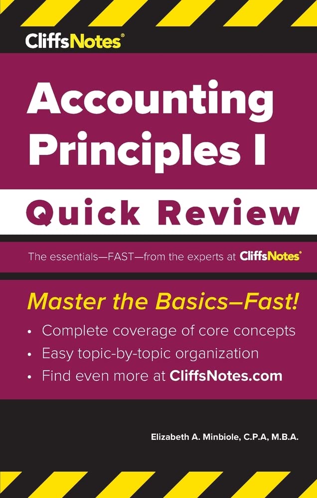 CliffsNotes Accounting Principles I: Quick Review - IN Corrections Book Store