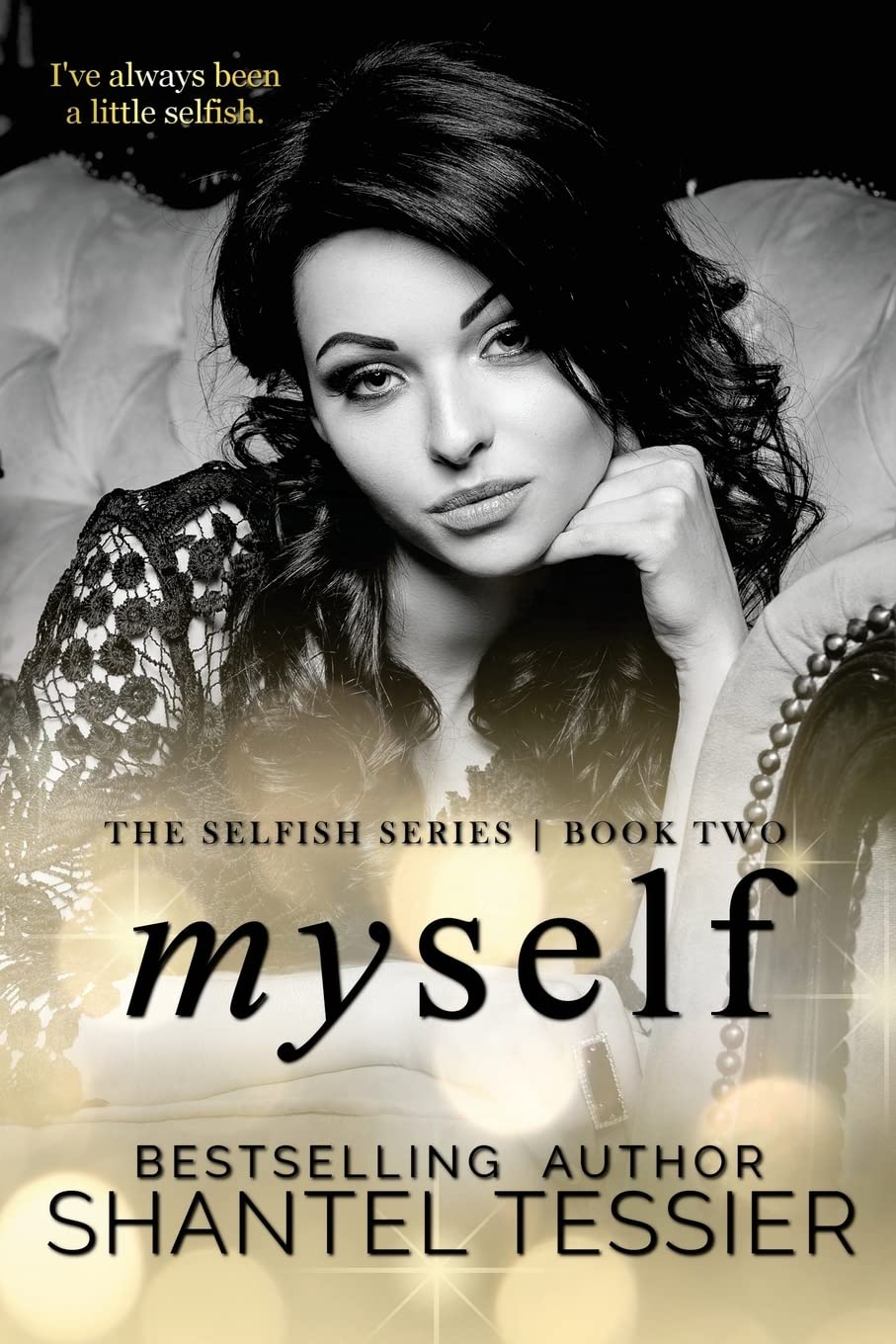 Myself (Selfish #2) - IN Corrections Bookstore