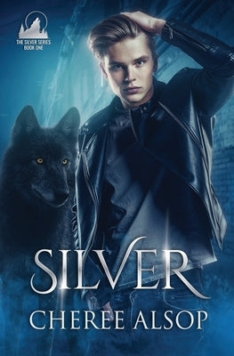 Silver: The Silver Series Book 1 paperback cover featuring a silver design and title in bold lettering.