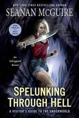 Paperback edition of "Spelunking Through Hell" by Daw Books, featuring a detailed underworld exploration cover design.