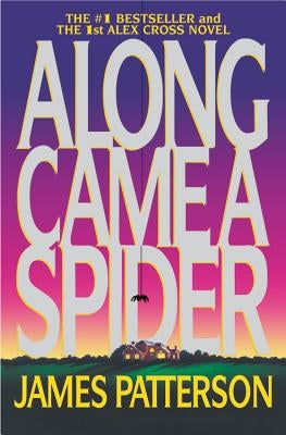 Along Came a Spider Paperback Grand Central Publishing