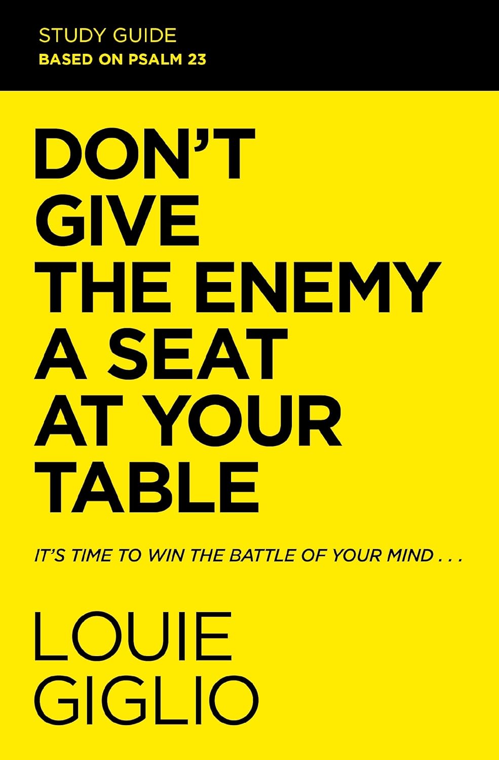 Don't Give the Enemy a Seat at Your Table Study Guide - Indiana Corrections Bookstore