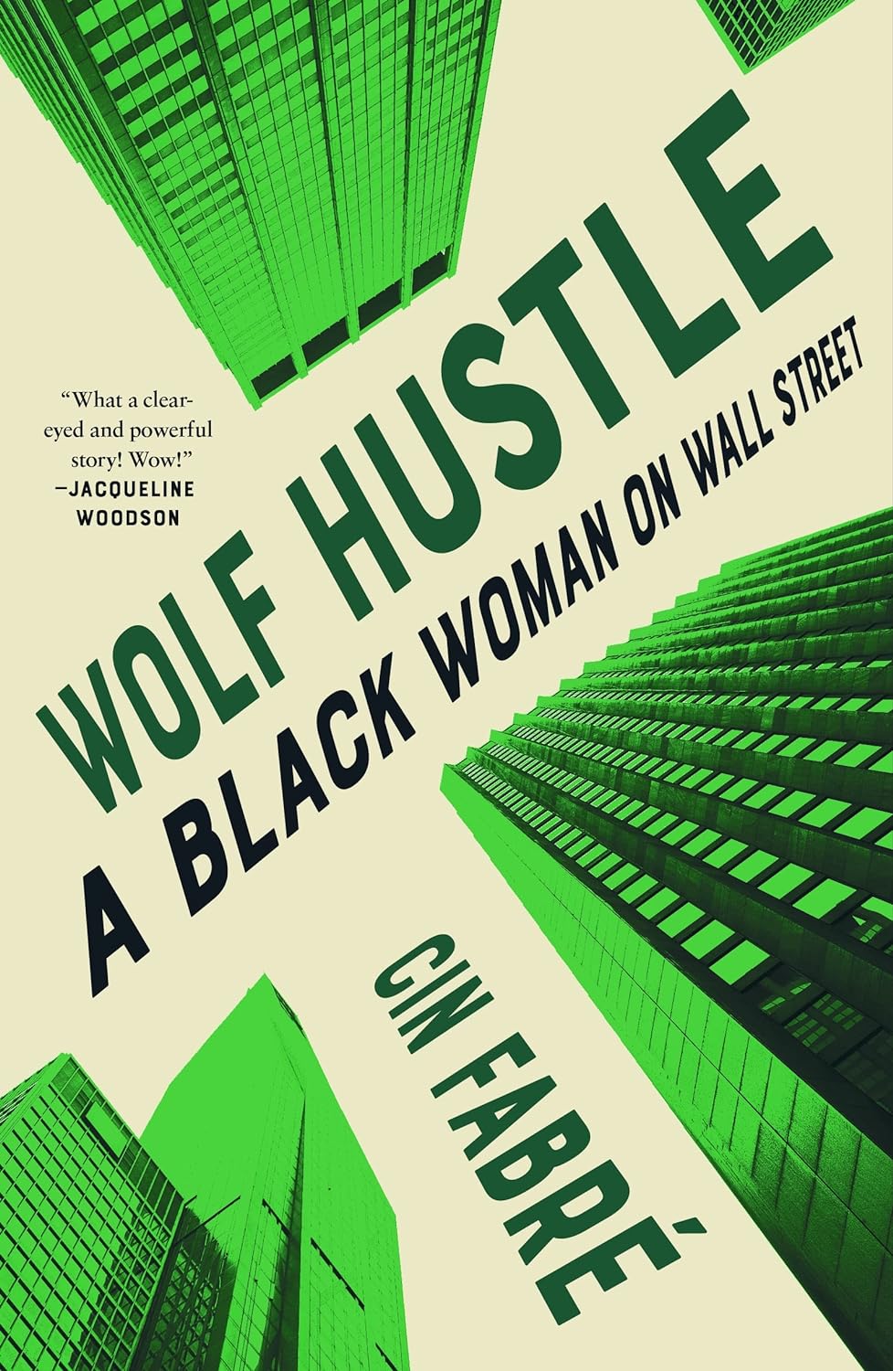 Paperback book "Wolf Hustle: A Black Woman on Wall Street" by Holt McDougal featuring a bold cover design.