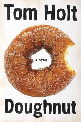 Doughnut by Holt, Tom