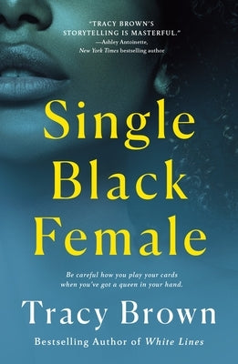 Single Black Female by Brown, Tracy - IN Corrections Bookstore