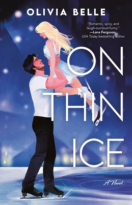 On Thin Ice by Belle, Olivia