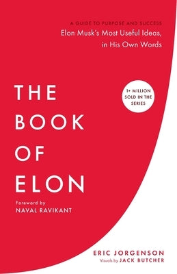 Paperback copy of "The Book of Elon: A Guide to Purpose and Success" by Magrathea Publishing on a wooden table.
