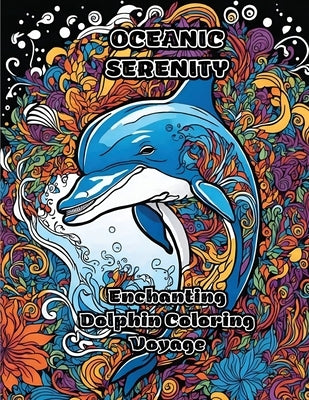 Oceanic Serenity: Enchanting Dolphin Coloring Voyage by Colorzen