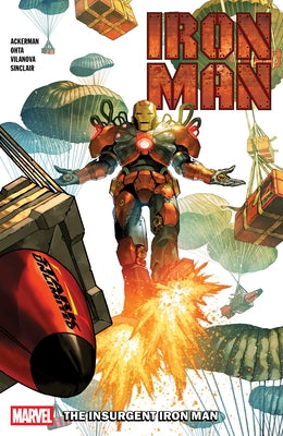 Iron Man Vol. 2: The Insurgent Iron Man by Ackerman, Spencer