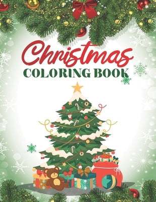 Christmas Coloring Book: 80 Christmas Coloring Pages for Adults - Christmas Coloring Books For Adults Relaxation by Clawson, P.