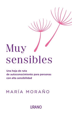 Muy Sensibles by Morano Martínez, Maria Fuensanta