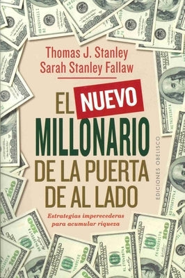 Nuevo Millonario de la Puerta de Al Lad by Stanley, Thomas J.