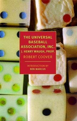 The Universal Baseball Association, Inc., J. Henry Waugh, Prop. by Coover, Robert