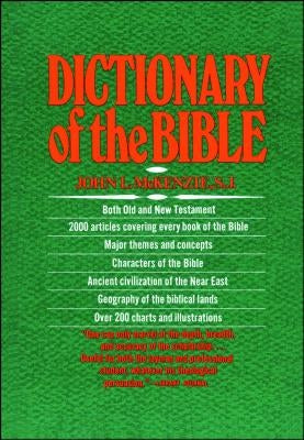 The Dictionary of the Bible by McKenzie, John L. - IN Corrections Bookstore