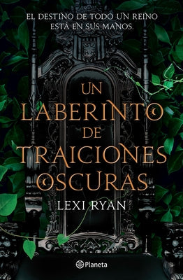 Un Laberinto de Traiciones Oscuras by Ryan, Lexi