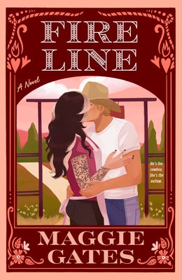 Fire Line by Gates, Maggie
