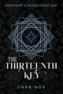 The Thirteenth Key by Nox, Cara