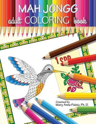 MAH JONGG Adult Coloring Book by Puleio, Mary Anne