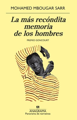 Mas Recondita Memoria de Los Hombres, La by Mbougar Sarr, Mohamed