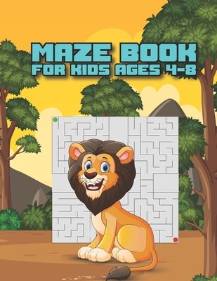 Maze Book For Kids Ages 4-8 by Publishing, Rita G. Garcia