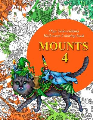 Mounts 4: Halloween coloring book by Goloveshkina, Olga