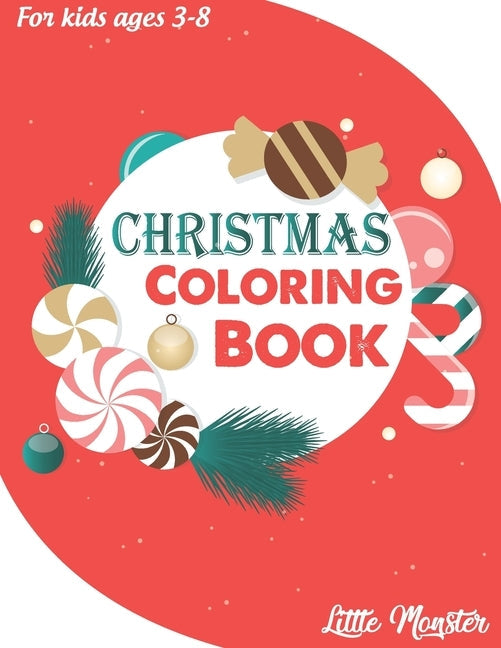 Christmas colouring books: For kids & toddlers - activity books for preschooler - coloring book for Boys, Girls, Fun, ... book for kids ages 2-4 by Colouring Books for Kid, Perfect