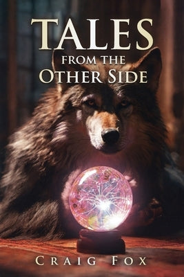 Tales From The Other Side by Fox, Craig