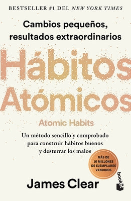 Hábitos Atómicos / Atomic Habits by Clear, James - IN Corrections Bookstore