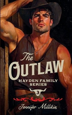 The Outlaw by Millikin, Jennifer